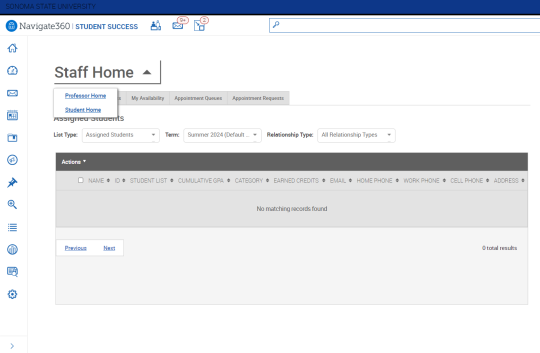 Screenshot of Sonoma State University Navigate360 Staff Home page under the “Students” tab. The term is set to Summer 2024, showing no matching student records. A dropdown under Staff Home is open with options “Professor Home” and “Student Home.”